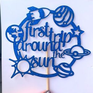 “First Trip Around the Sun” Cake Topper🎂 ☀️🪐